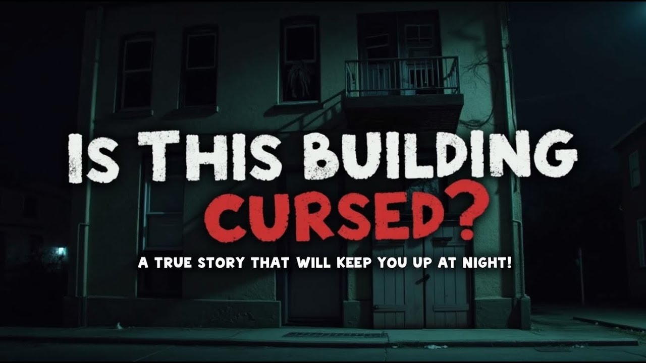 Is This Building Cursed? A True Story That Will Keep You Up at Night!