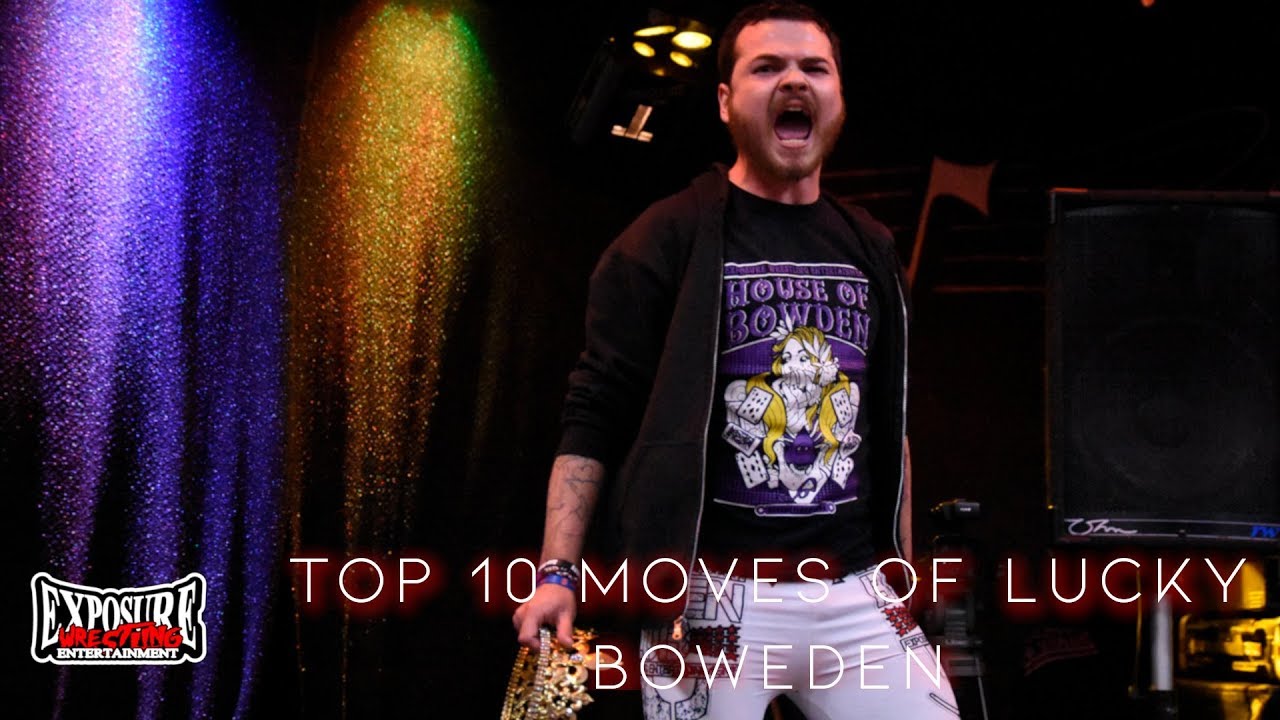 Top 10 Moves of Lucky Bowden