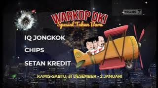 Promo Trans7 : Warkop DKI Spesial Tahun Baru (31 Desember 2020 - 2 Januari 2021)