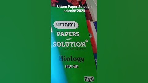 12th STD Uttam Paper solutions science maharashtra board #short
