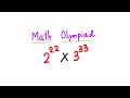 Math Olympiad Exponent Trick: How to Simplify 2^22 x 3^33 #maths_exponents_simplify_tricks