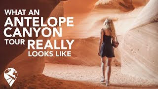 WHAT AN ANTELOPE CANYON TOUR REALLY LOOKS LIKE