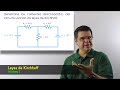 Leyes de Kirchhoff. Curso de Electricidad - Clase 15