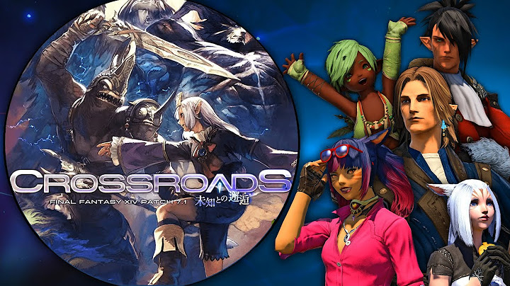 FFXIV Patch 7.1 "Crossroads" - First Blind MSQ Playthrough