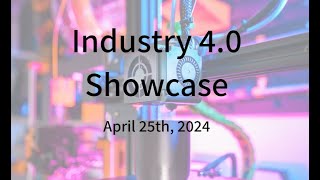Deep-Tech Showcase: Industry 4.0 April '24