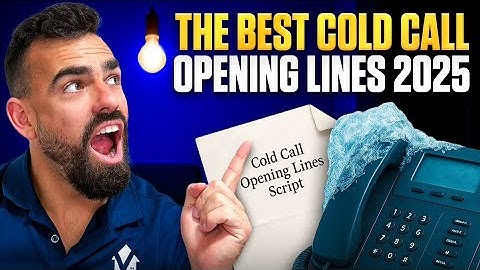 The BEST Cold Call Opening Lines 2025