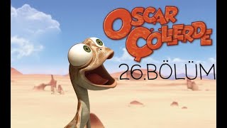 Oscar Çöllerde 26.Bölüm Barrel Story