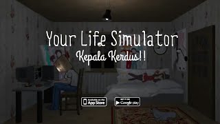 Kepala kerdus hidup menyendiri... - Your Life Simulator Indonesia ~ Gamenya Nyantai Aja... screenshot 3