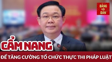 Bế mạc Hội nghị triển khai luật, nghị quyết mới ban hành | Đảng với Dân