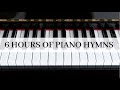 Instrumental Hymns on Piano | 6 Hours of Piano Worship
