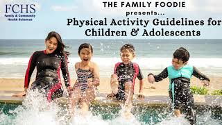 Physical Activity for Children & Adolescents