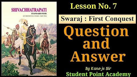 Lesson 7  Swaraj first conquest  question and answer