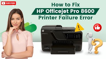 How to Fix HP Officejet Pro 8600 Printer Failure Error | Printer Tales