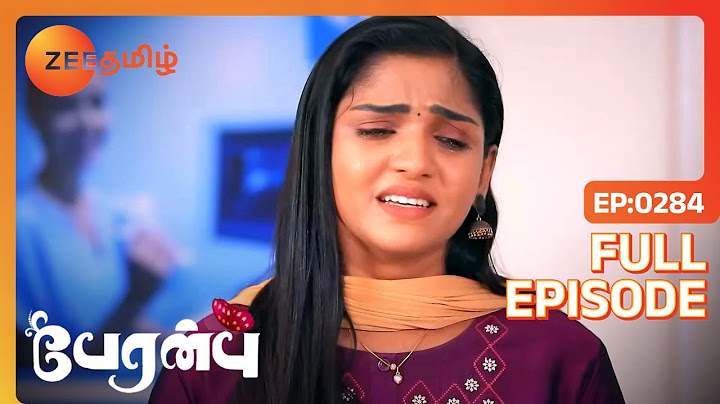 Abinaya மருத்துவமனையில் | Peranbu | Full Ep 284 | Vijay,Vaishnavi - Zee Tamil