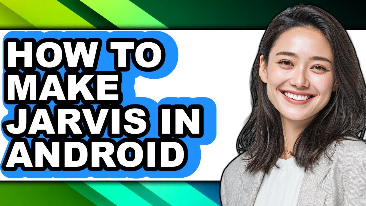 How to Make Jarvis in Android (full Guide)