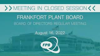 FPB Board Meeting 8/16/2022