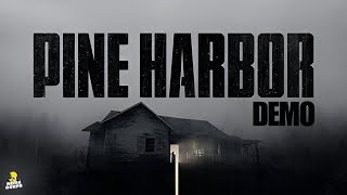 Больше весело, чем страшно ► Pine Harbor Demo