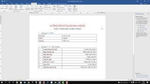 Hướng dẫn sử dụng Word - Sử dụng Mail Merge (How to use Mail Merge in Word)