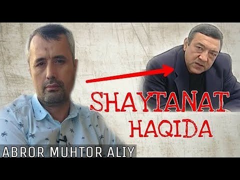 ABROR MUXTOR ALIY-SHAYTANAT FILMi HAQIDA | АБРОР МУХТОР АЛИИ́-ШАИ́ТАНАТ ФИЛМИ ХАКИДА