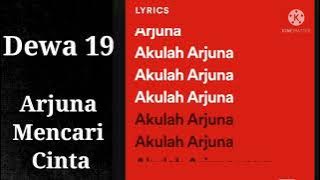 Dewa 19 - Arjuna Mencari Cinta (Female Key)