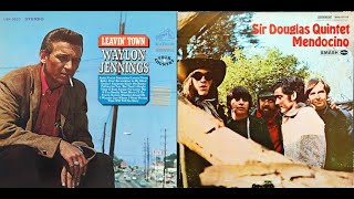 Waylon Jennings, Sir Douglas Quintet - If You Really Want Me To I&#39;ll Go (1966, 1969)