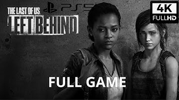 THE LAST OF US PART 1 LEFT BEHIND PS5 REMAKE Gameplay Walkthrough PART 1 (4K 60FPS) No Commentary