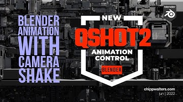 Blender QSHOT2 Addon: Setup multi-camera animations, with drivers and camera shake FAST!