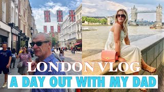 WHAT TO DO WHEN A PARENT VISITS - A DAY IN LONDON WITH DAD
