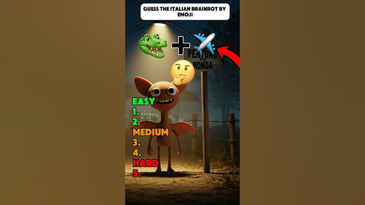 GUESS THE ITALIAN BRAINROT BY EMOJIS!