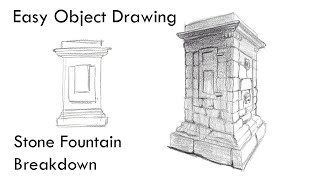 Easy Object Drawing - Stone Fountain Breakdown