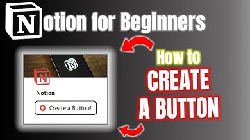 How to Create Buttons in Notion: Beginner