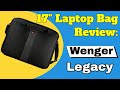 Wenger Legacy 17" laptop bag review