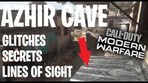 Azhir Cave Glitches, Secrets, and Lines of Sight!! - Modern Warfare