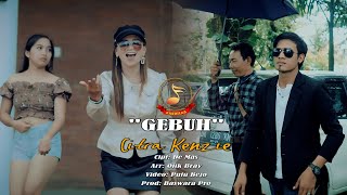 GEBUH - CITRA KENZIE { }