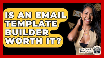 Is An Email Template Builder Worth It? - TheEmailToolbox.com