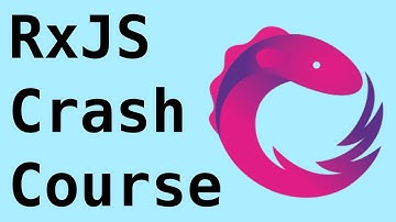 RxJS 6 Crash Course (2021) - 15 Min [CC]