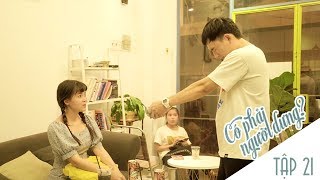Có Phải Người Dưng ? - TẬP 21 - Phim Sinh Viên | Đậu Phộng TV