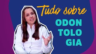 Tudo que você precisa saber sobre Odontologia | UniSociesc