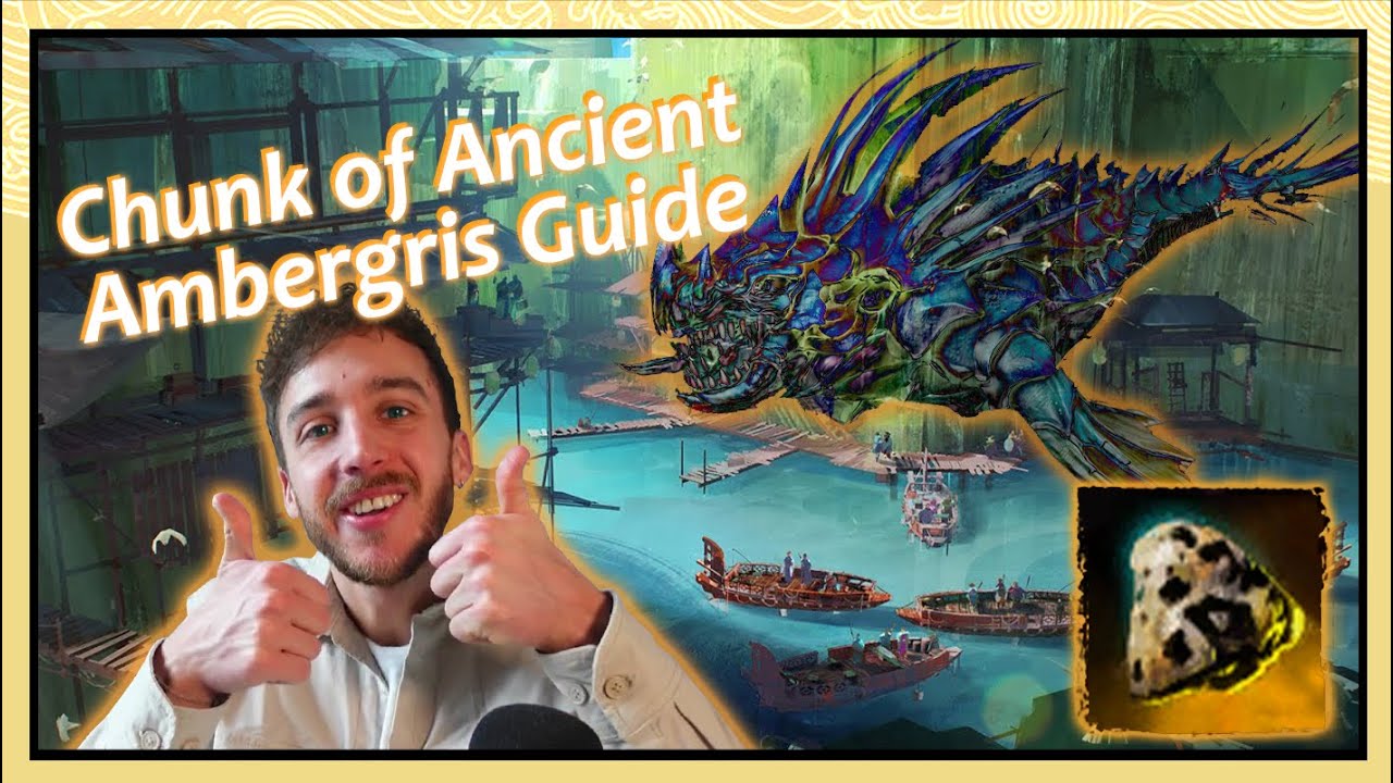 How to get.. Chunk of Ancient Ambergris - Easy Guide!
