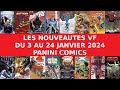 Janvier 2024  les nouveauts vf  paratre chez panini comics