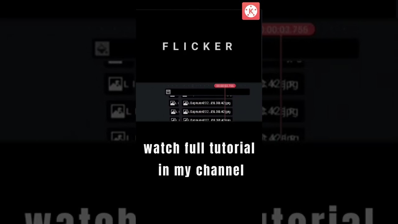 kine master flicker effect  