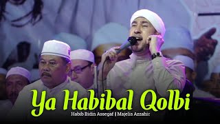 MERDU!!! YA HABIBAL QOLBI Yang Dilantunkan Oleh Habib Bidin Dan Azzahir Pekalongan