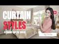 The different types of curtain styles  a beginners guide