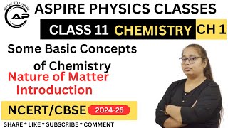 Some Basic Concepts of Chemistry - Introduction | Nature of Matter | Class 11 Chemistry Chapter 1