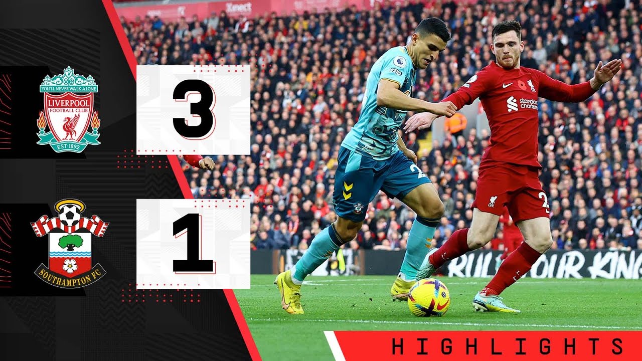 HIGHLIGHTS Liverpool 3-1 Southampton Premier League