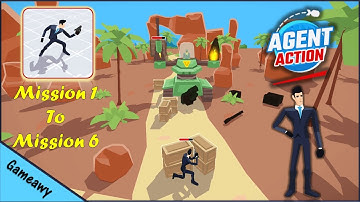 Agent Action Game Missions Gameplay from Mission 1 to Mission 6 | Agent Action Game | Gameawy