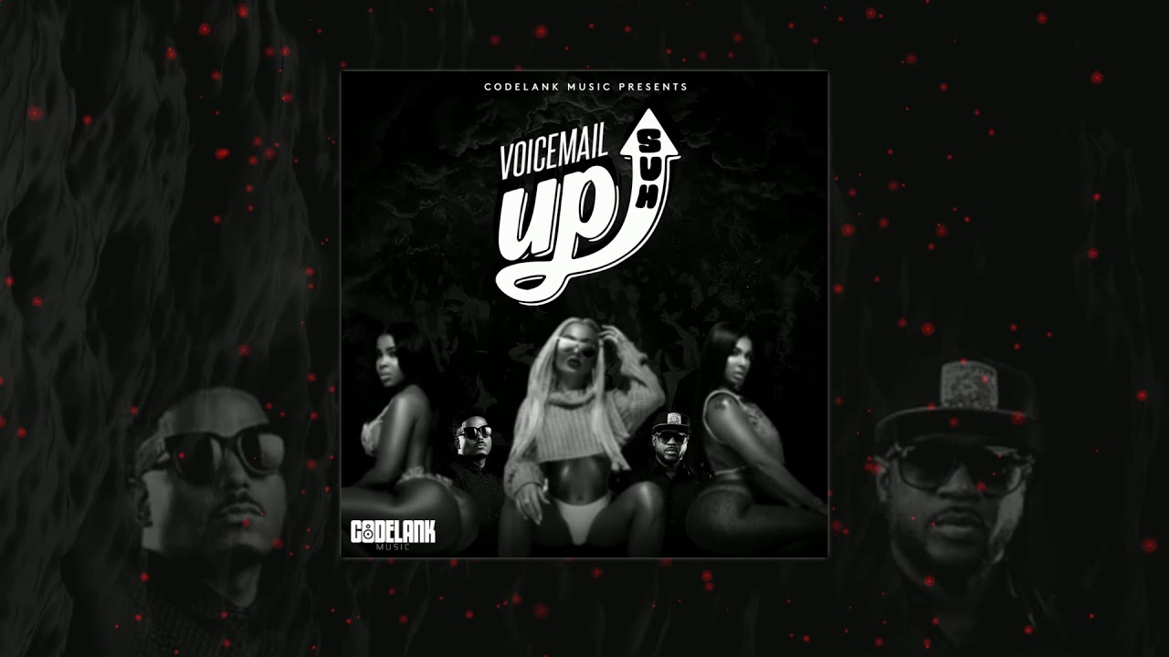 YouTube에서 VOICEMAIL - UP SUH (OFFICIAL AUDIO) 보기 YouTube에서 VOICEMAIL - UP SUH (OFFICIAL AUDIO) 보기