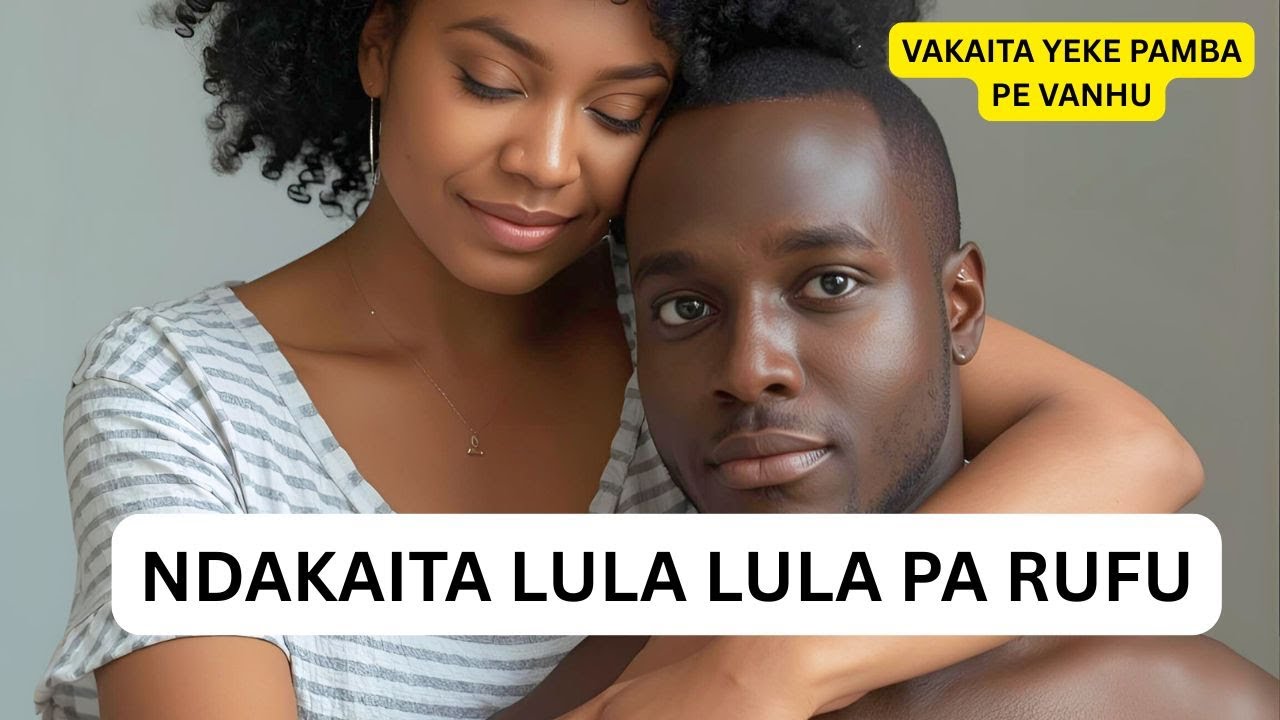 NDAKAITA LULA NY0RO PA RUFU