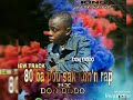 Don dodo 31180bars pou sak konn rapofficial audio