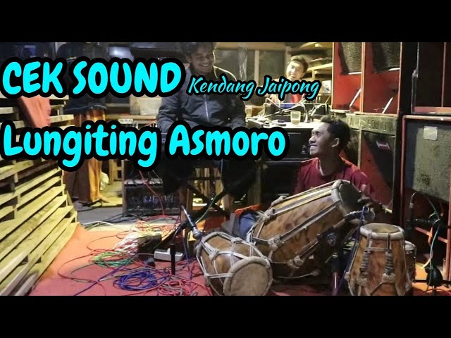 Cek Sound Kendang Jaipong | Lungiting Asmoro class=